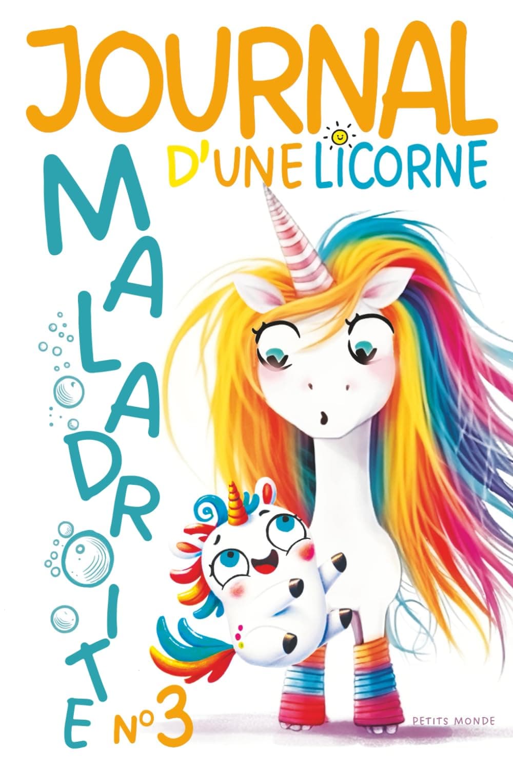 cover of Journal d'une licorne maladroite nº3